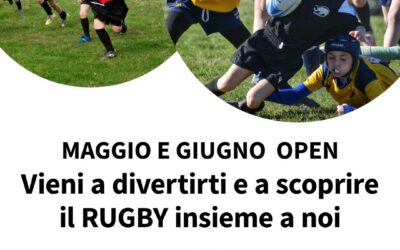 Maggio e giugno open: vieni a scoprire il rugby!